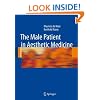 The Male Patient in Aesthetic Medicine