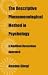 Image of The Descriptive Phenomenological Method in Psychology: A Modified Hueerlian Approach