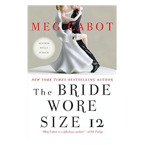 The Bride Wore Size 12 by Meg Cabot
