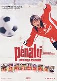 The Longest Penalty in the World ( El Penalti más largo del mundo ) [ NON-USA FORMAT, PAL, Reg.0 Import - Spain ]