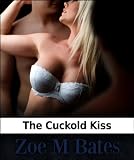 The Cuckold Kiss Image of The Cuckold Kiss