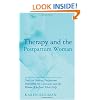 Therapy and the Postpartum Woman: Notes on Healing Postpartum Depression for Clinicians and the Women Who Seek their Help