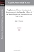 Peripheries and Center: Constitutional Development in the Extended Polities of the British Empire and the United States, 1607-1788