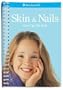 Skin & Nails: Care Tips for Girls [AMER GIRL LIB SKIN & NAILS]