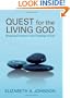 Quest for the Living God: Mapping Frontiers in the Theology of God