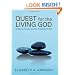 Quest for the Living God: Mapping Frontiers in the Theology of God