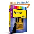 Fotothek 3: Portr�t Preistipp: 50 Fragen - 50 Antworten. Digital fotografieren