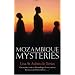 Mozambique Mysteries