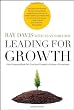 Leading for Growth: How Umpqua Bank Got Cool and Created a Culture of Greatness (J-B US non-Franchise Leadership)