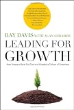 Leading for Growth: How Umpqua Bank Got Cool and Created a Culture of Greatness (J-B US non-Franchise Leadership)
