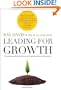 Leading for Growth: How Umpqua Bank Got Cool and Created a Culture of Greatness (J-B US non-Franchise Leadership)