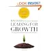 Leading for Growth: How Umpqua Bank Got Cool and Created a Culture of Greatness (J-B US non-Franchise Leadership)