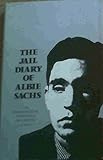 The jail diary of Albie Sachs