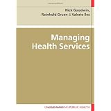 Managing Health Services (Understanding Public Health)