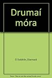Drumaí móra