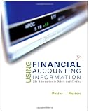 Using Financial Accounting Information: The Alternative to Debits & Credits