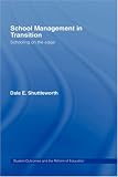  : School Management in Transition