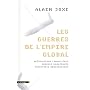 Les guerres de l'empire global : Sp�culations fina&hellip de Alain Joxe