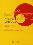 Français 2e 1e : Méthodes