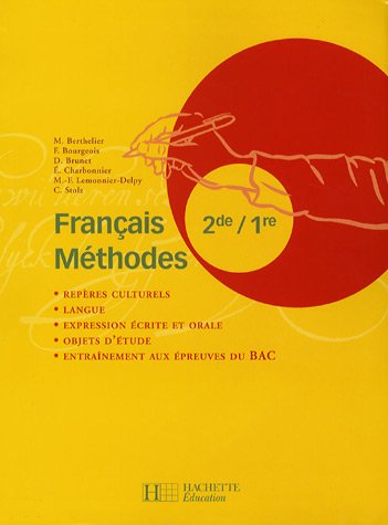 Français 2e 1e : Méthodes