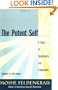 The Potent Self: A Study of Spontaneity and Compulsion