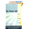 The Potent Self: A Study of Spontaneity and Compulsion