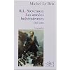 Robert Louis Stevenson, les ann�es boh�miennes : 1850-1880