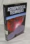 Astrophysical Techniques, Third Edition