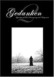 Gedanken 2 - Nicodemus Loure, Alexander B&auml;r, Marco Berg, Birgit Bauer, Aleythis D Reim, Manfred Dewald, Verena Beham, S&ouml;ren Kirrbach, Thorbj&ouml;rn Spiess, Andrea Pointner, Andreas Liem, Casten Lanz, Christian Sch&ouml;nwetter, Christine Sch&ouml;del, Claudia Garbas, Toreador, Ralf Boscher, Uwe During, Linde Eller, Dirk Bernemann