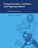 Consciousness, Function, and Representation: Collected Papers, Volume 1 (Bradford Books)