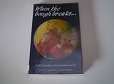 When the Bough Breaks: Our Children, Our Environment