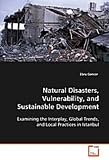 Natural Disasters, Vulnerability, and Sustainable Development