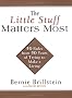 The Little Stuff Matters Most: 50 Rules from 50 Years of Trying to Make a Living