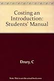 Costing : an introduction. Students' manual