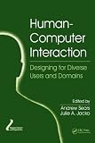 Human-computer interaction. Designing for diverse users and domains