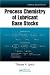 Process Chemistry of Lubricant Base Stocks (Chemical Industries Series)