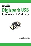 Digispark USB Development Workshop (English Edition)