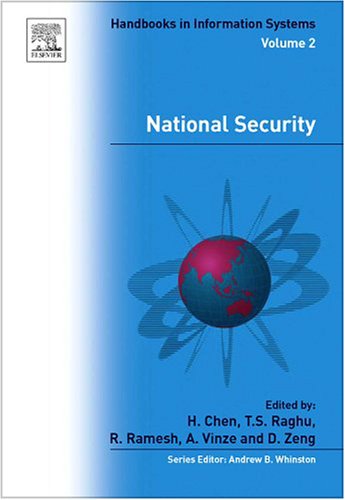 National Security, Volume 2 (Handbooks in Information Systems) (Handbooks in Information Systems) (Handbooks in Information Systems)