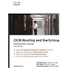 CCIE Routing and Switching Certification Guide (4th Edition) (Exam Certification Guide)