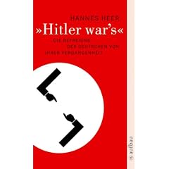"Hitler war's": Die Befreiung der Deutschen von ihrer Vergangenheit