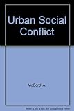 Urban social conflict