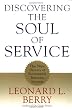 Discovering the Soul of Service: The Nine Drivers of Sustainable Business Success