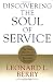 Discovering the Soul of Service: The Nine Drivers of Sustainable Business Success