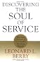 Discovering the Soul of Service: The Nine Drivers of Sustainable Business Success