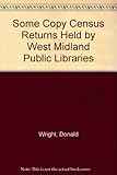 Some copy census returns held by West Midland public libraries