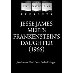 Jesse James Meets Frankenstein's Daughter (1966)