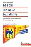 Horst Marburger �SGB XII - Die neue Sozialhilfe: Textausgabe mit ausf�hrlicher Kommentierung�