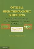 Optimal High-Throughput Screening: Practical Experimental Design and Data Analysis for Genome-Scale RNAi Research