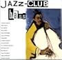Jazz Club: Bass