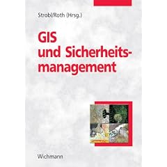 GIS und Sicherheitsmanagement